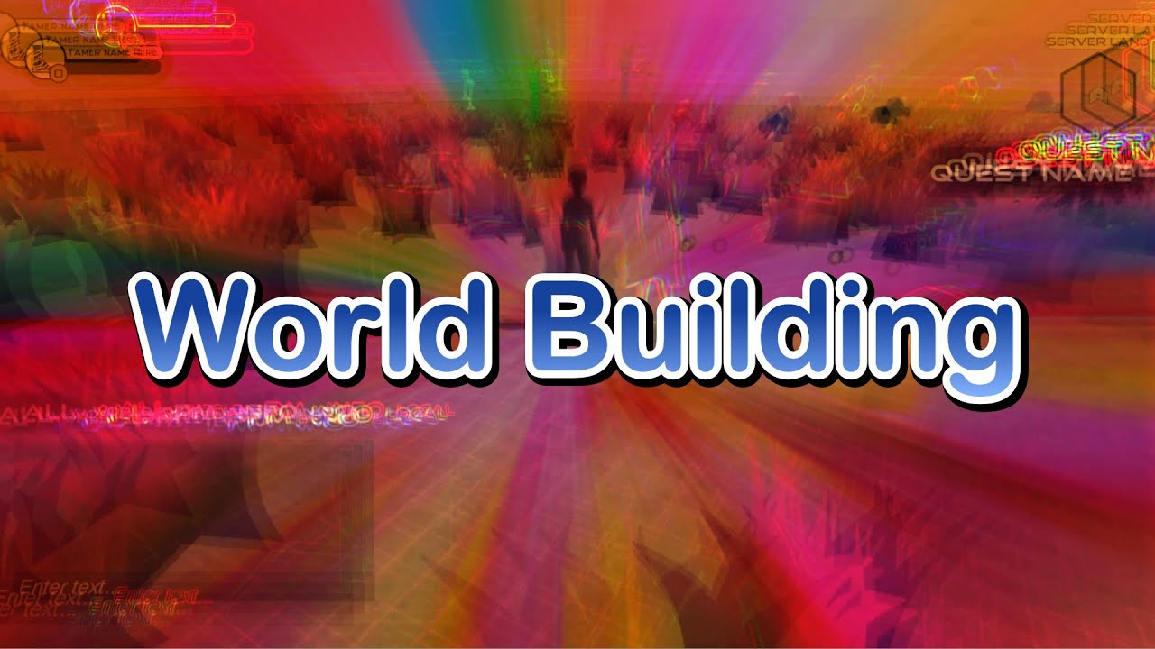 World Building - Solo MMO Development