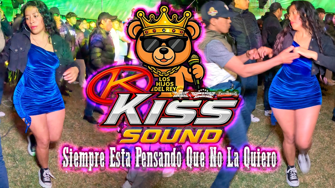 LOS HIJOS DEL REY KISS SOUND SIEMPRE ESTA PENSADO QUE NO LA QUIERO SAN ANDRES CHOLULA 2025