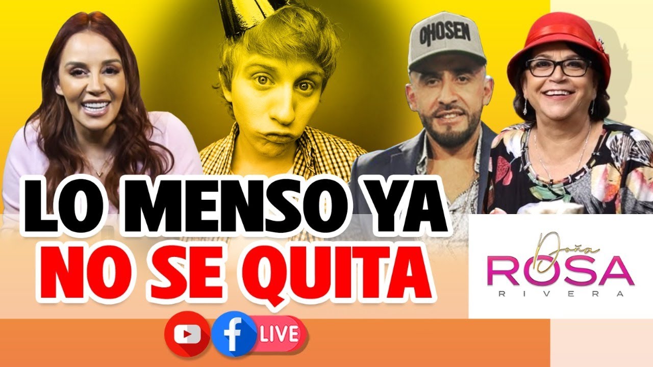 Lo menso ya no se quita | Doña Rosa, Juan y Rosie