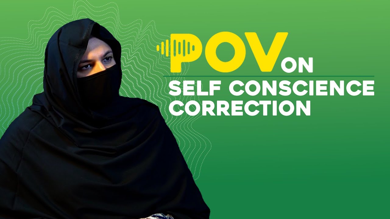 Is Syeda Nosheen satisfied by her conscience | POV