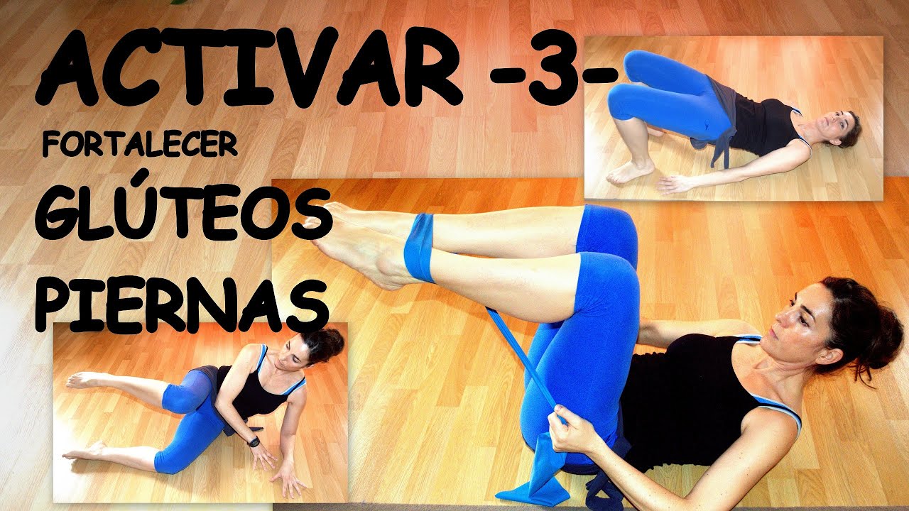 ACTIVAR DÍA #3# GLÚTEOS, piernas, con banda elástica