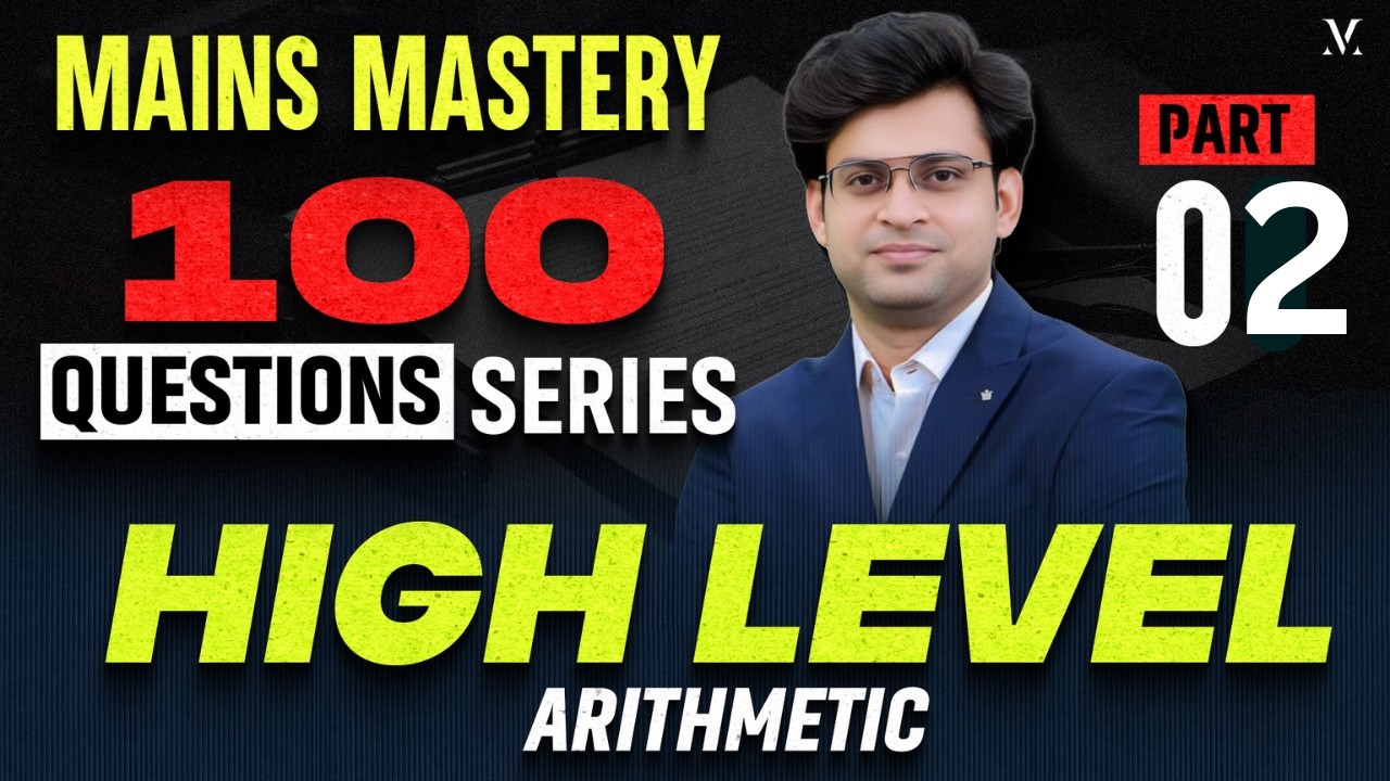 Arithmetic Mains Level Questions | 100 Questions Series (Part 2) | Bank Exams 2026 | Navneet Tiwari
