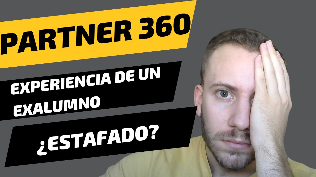 No entres en Partner 360 de Fabio Serna sin ver esto - Opini&oacute;n como ExAlumno