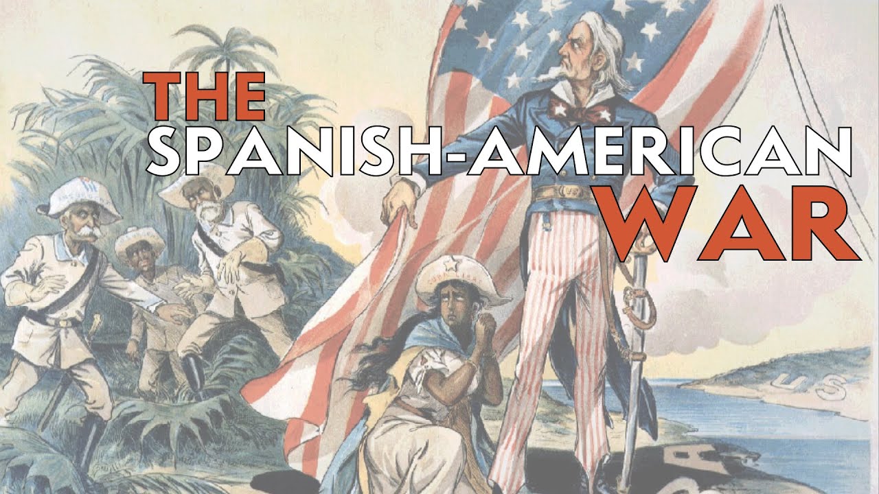 The Spanish-American War