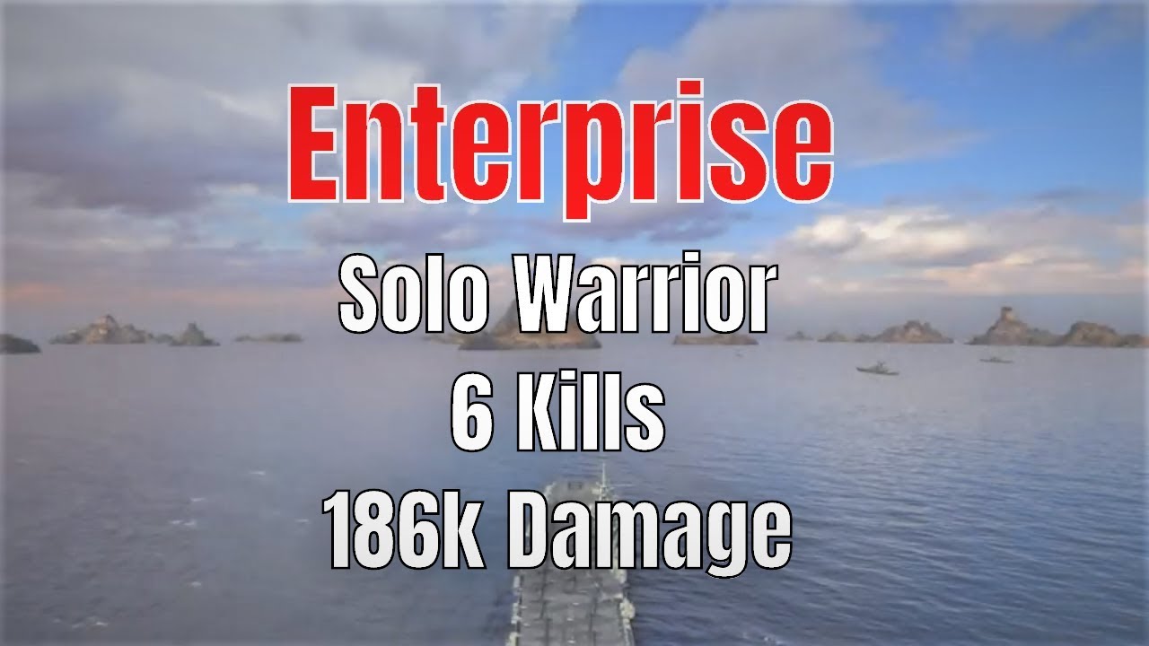 Enterprise T8 US CV | Solo Warrior, 6 kills, 186K dmg | World of Warships