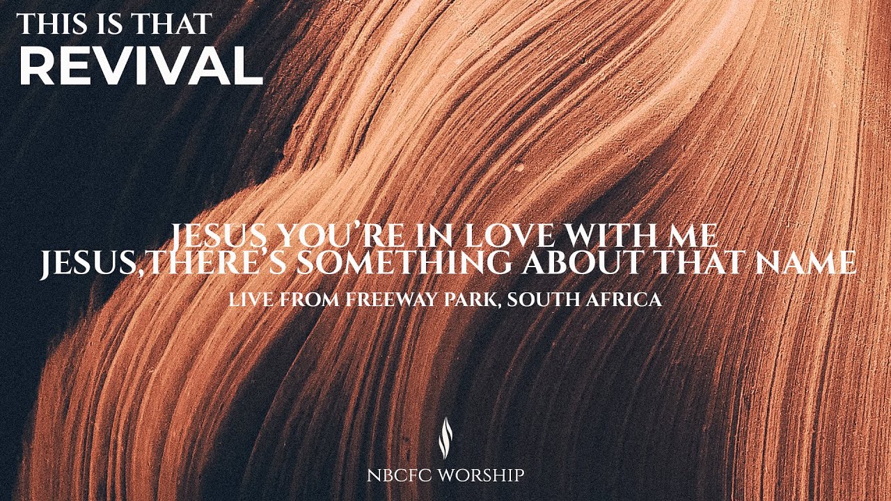 Jesus you're in love with me | NBCFC Worship | Revival live recording