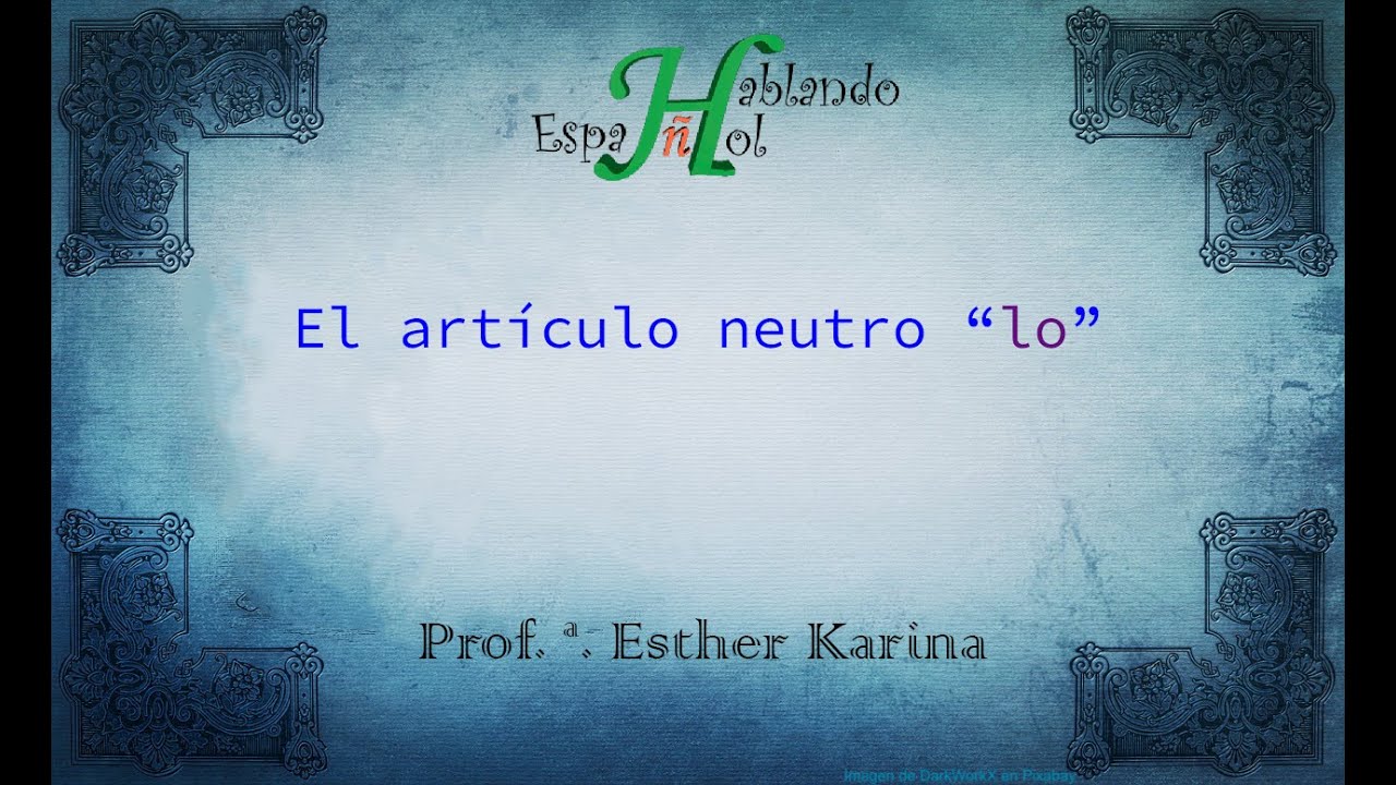 El artículo neutro 