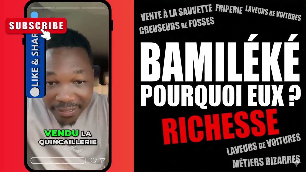BAMILÉKÉ : Pourquoi ils réussissent partout ? La vérité qui dérange