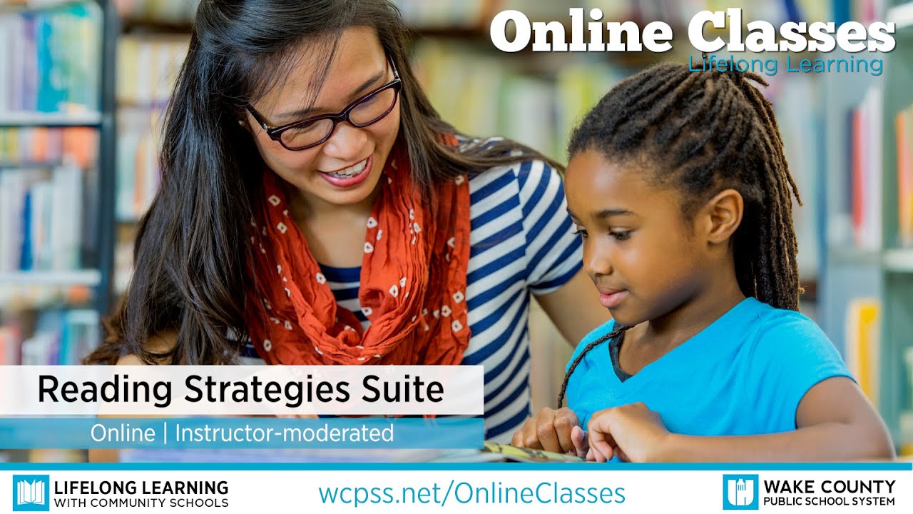 WCPSS Adult Online Classes - Reading Strategies Suite