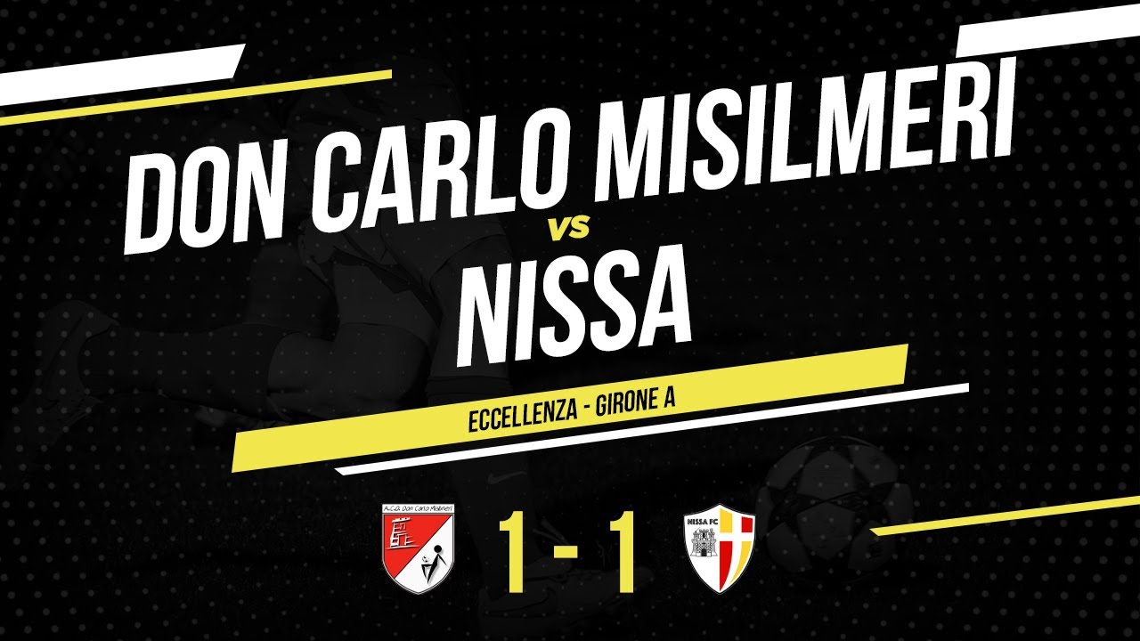 Don Carlo Misilmeri - Nissa | Eccellenza Sicilia | Highlights & Goals