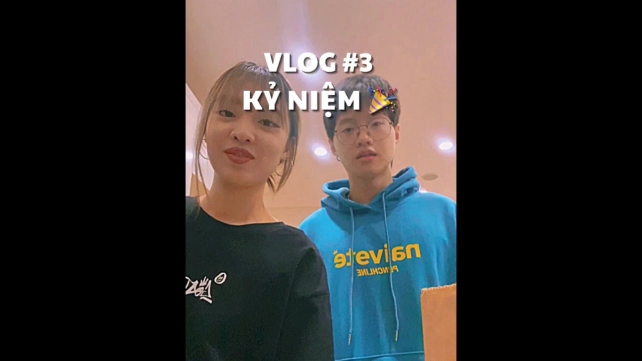 VLOG #3: KỶ NIỆM 🎉 | duongfynn