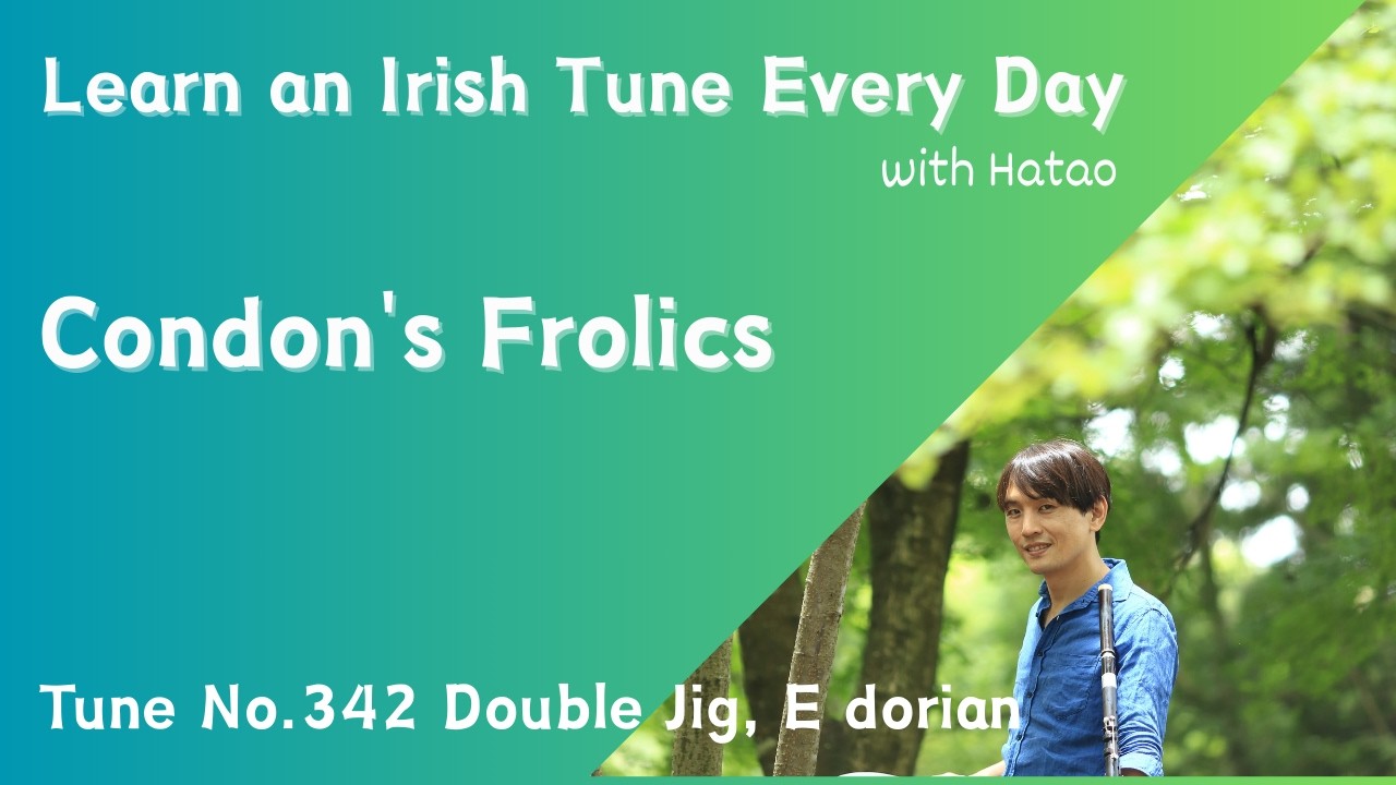 342 Condon's Frolics (Double Jig, E dorian)