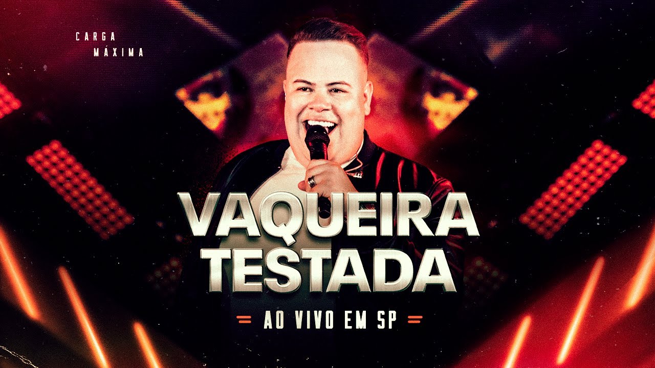 Vaqueira Testada - Rey Vaqueiro | DVD Ao Vivo em SP