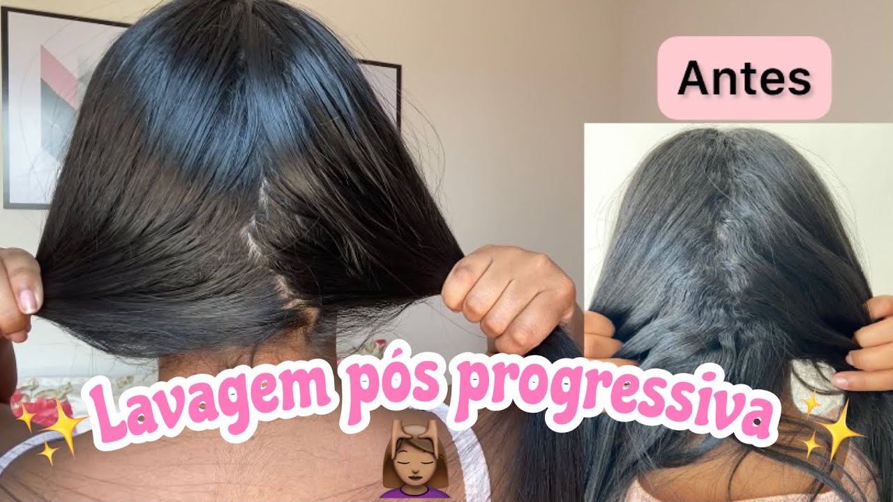 PRIMEIRA LAVAGEM PÓS PROGRESSIVA ✨