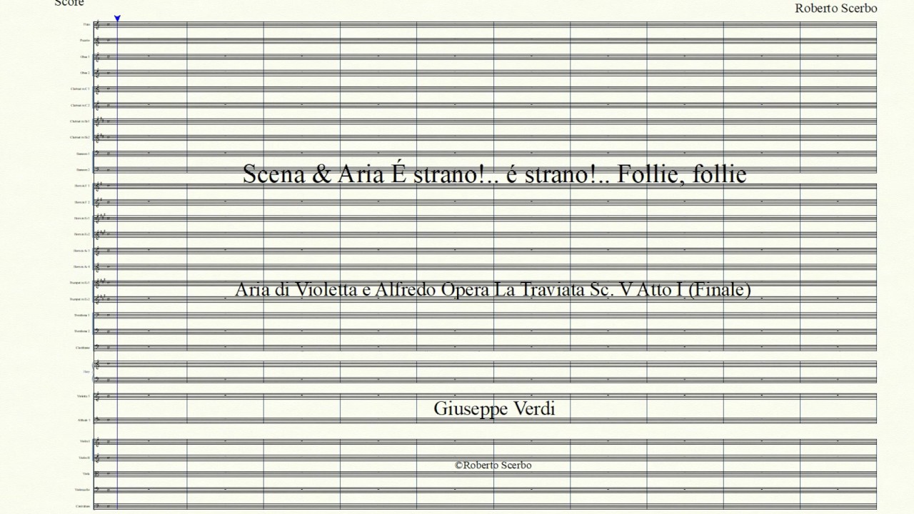 Scena & Aria É strano!   é strano!   Follie, follie La Traviata  Giuseppe Verdi