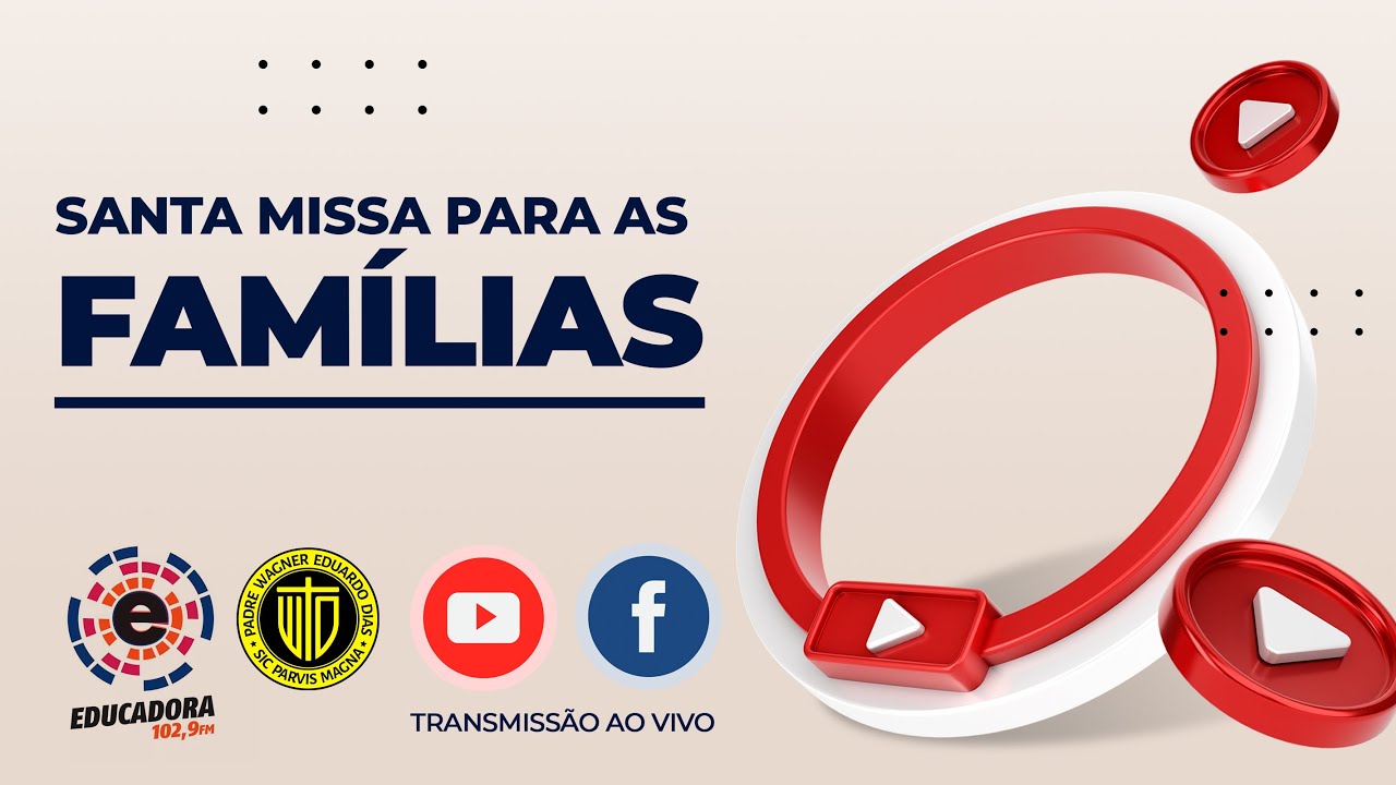 Santa Missa Para as famílias com  o  Diácono Sidney - 10/03/2026- 18h - Educadora 102,9 FM