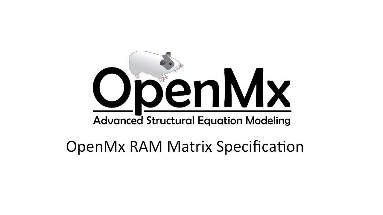 OpenMx RAM Matrix Specification