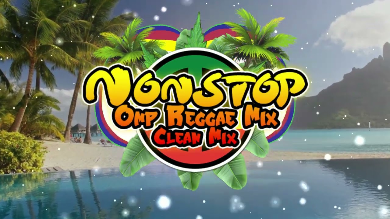 Nonstop Opm Reggae Mix 2026 Old Song Reggae Version Dj Jhanzkie