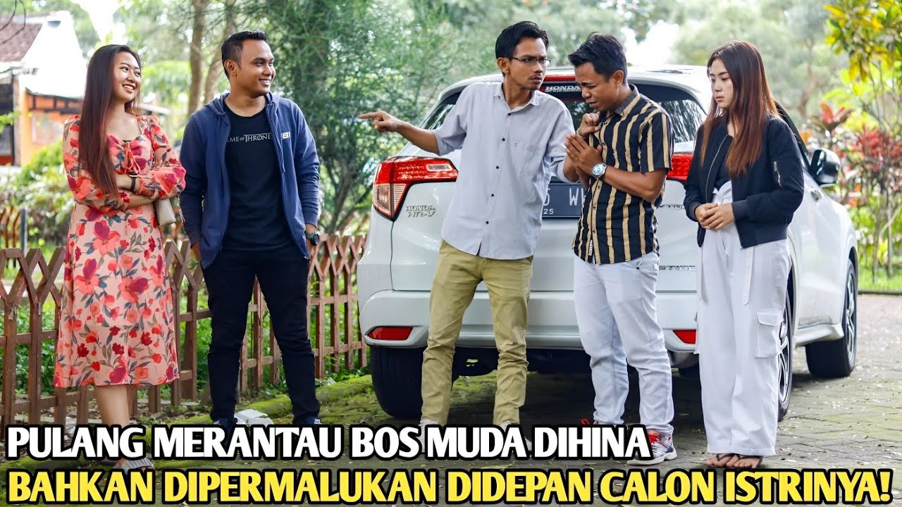 PULANG MERANTAU BOS MUDA KETEMU MANTAN PACAR, DIHINA DAN DIPERMALUKAN DIDEPAN CALON ISTRINYA! TAPI..