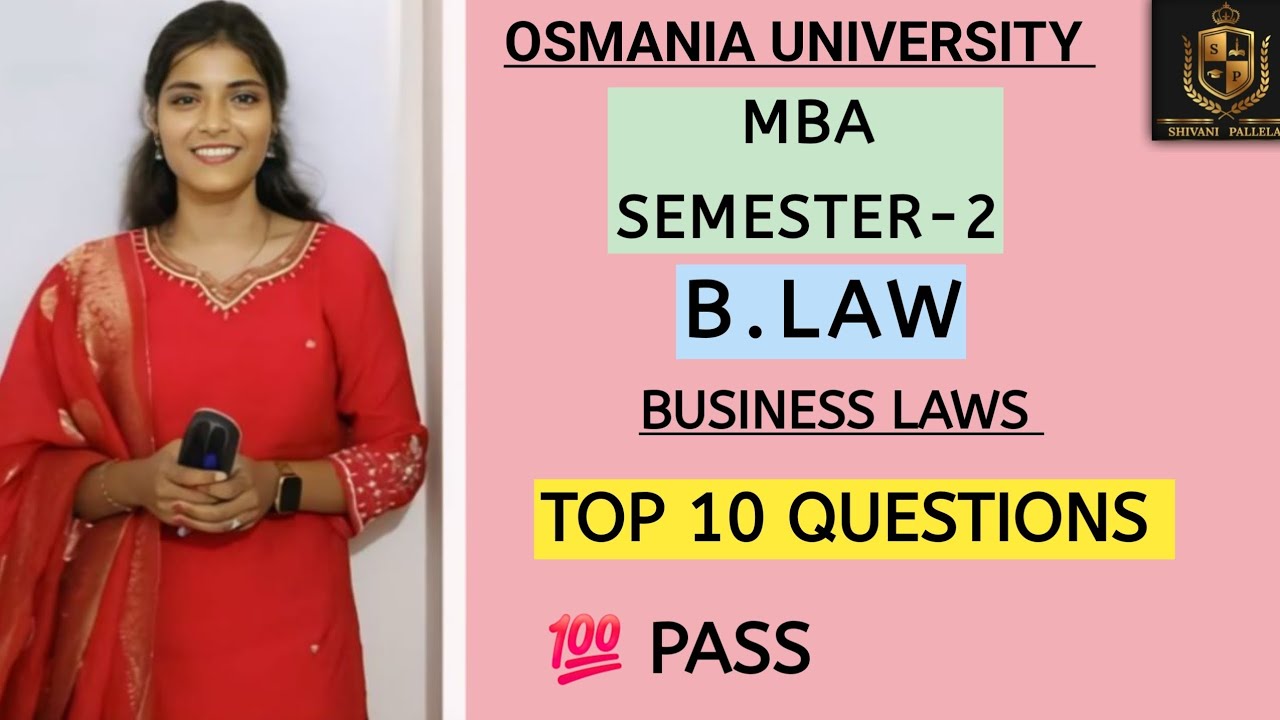 BLE || BUSINESS LAWS & ETHICS || TOP 10 IMPORTANT QUESTIONS || MBA || SEM-2 || &lrm;⁨@shivanipallela⁩&nbsp; 