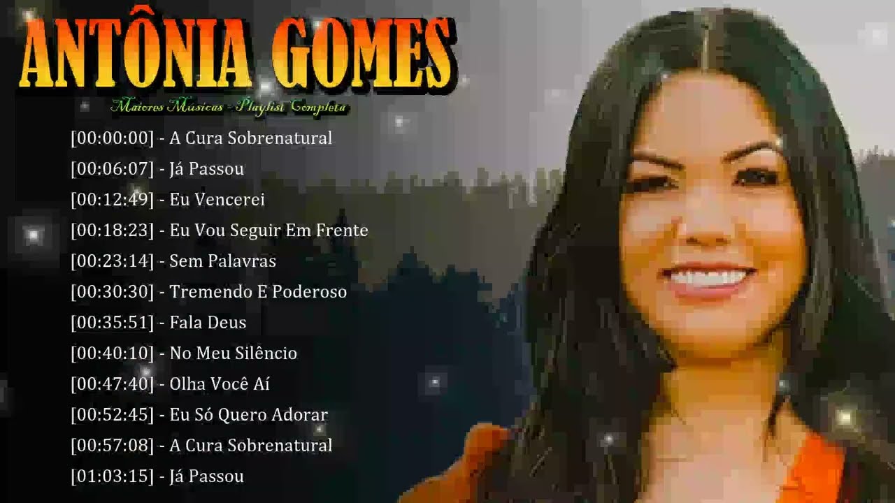 🌷 Antônia Gomes – Louvores que curam a alma e glorificam o nome poderoso de Jesus 💖