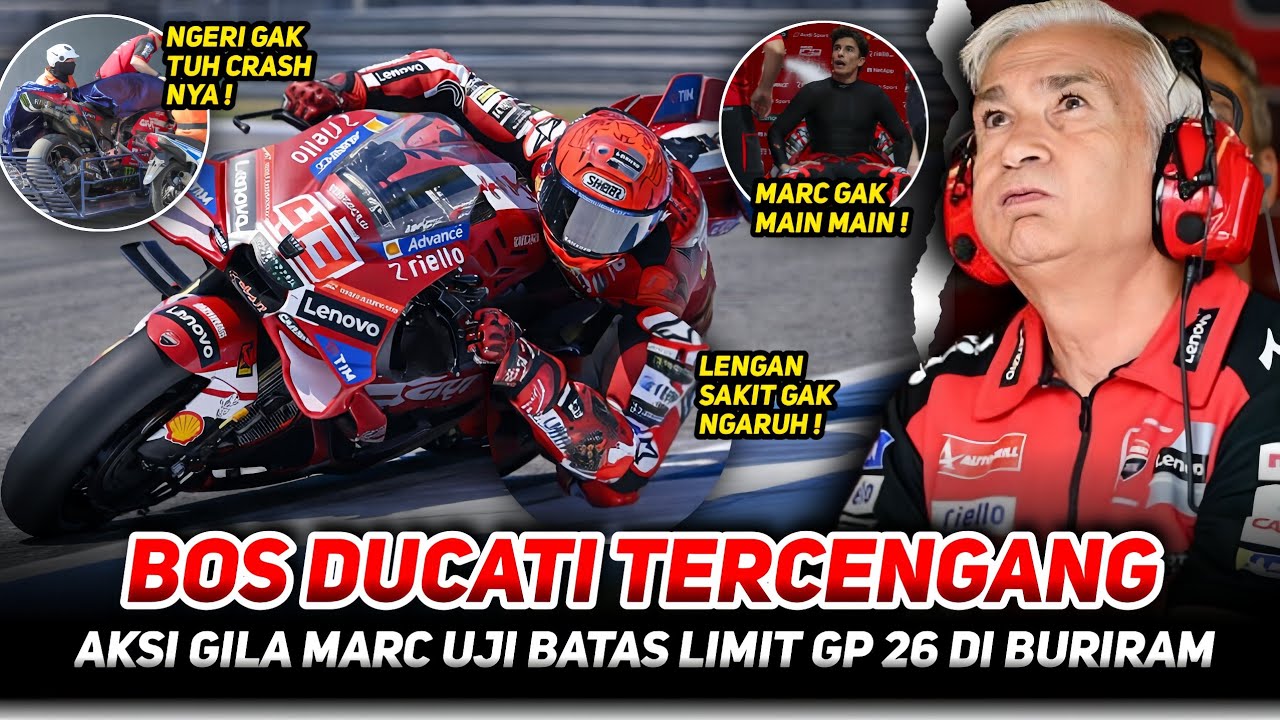 Bos Ducati Tercengang❗Aksi Nekat Marc Marquez Ambil Resiko Besar Demi Sempurnakan GP26 ,Test Buriram