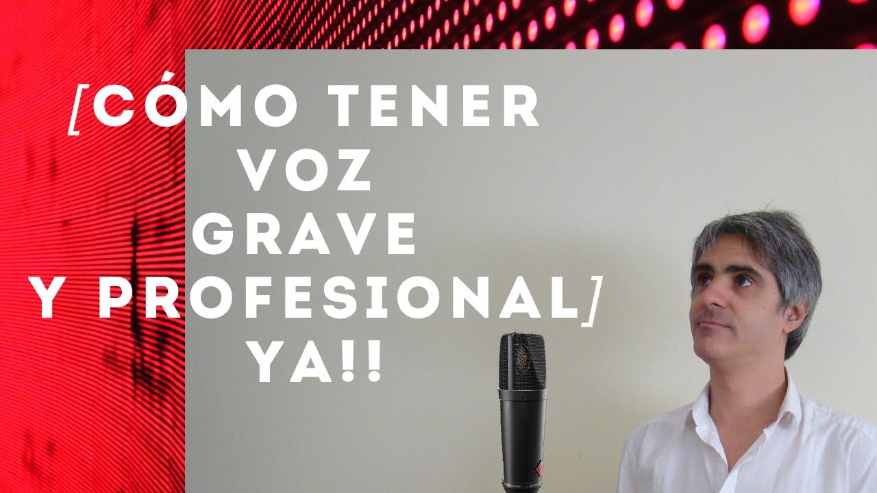 Cómo tener VOZ GRAVE y Profesional  YA🚀 ! Seduce y Conquista