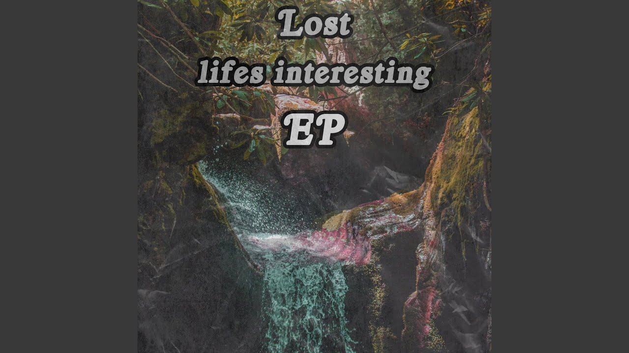 lifes interesting