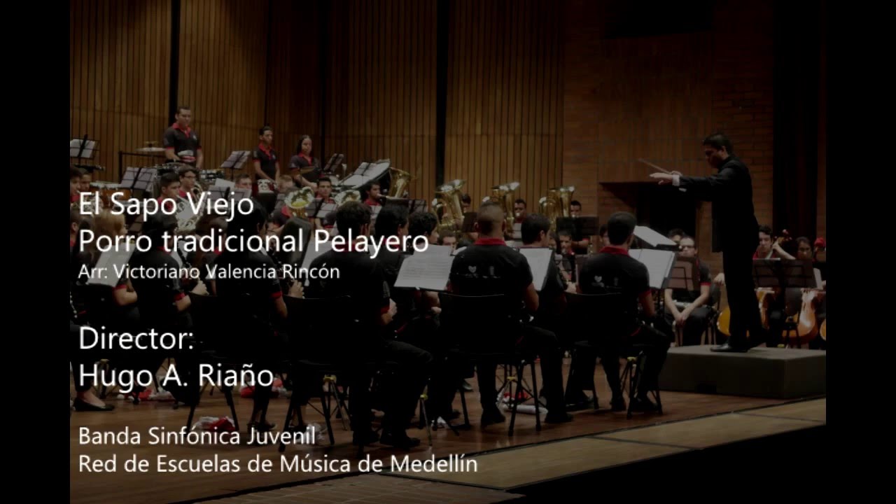 El sapo viejo: Porro tradicional pelayero. Arr: Victoriano Valencia Dir: Hugo A. Riaño