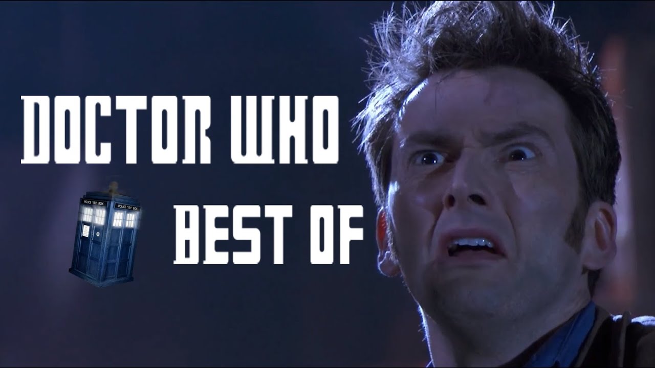 Best Of DOCTOR WHO - very random and specific scenes