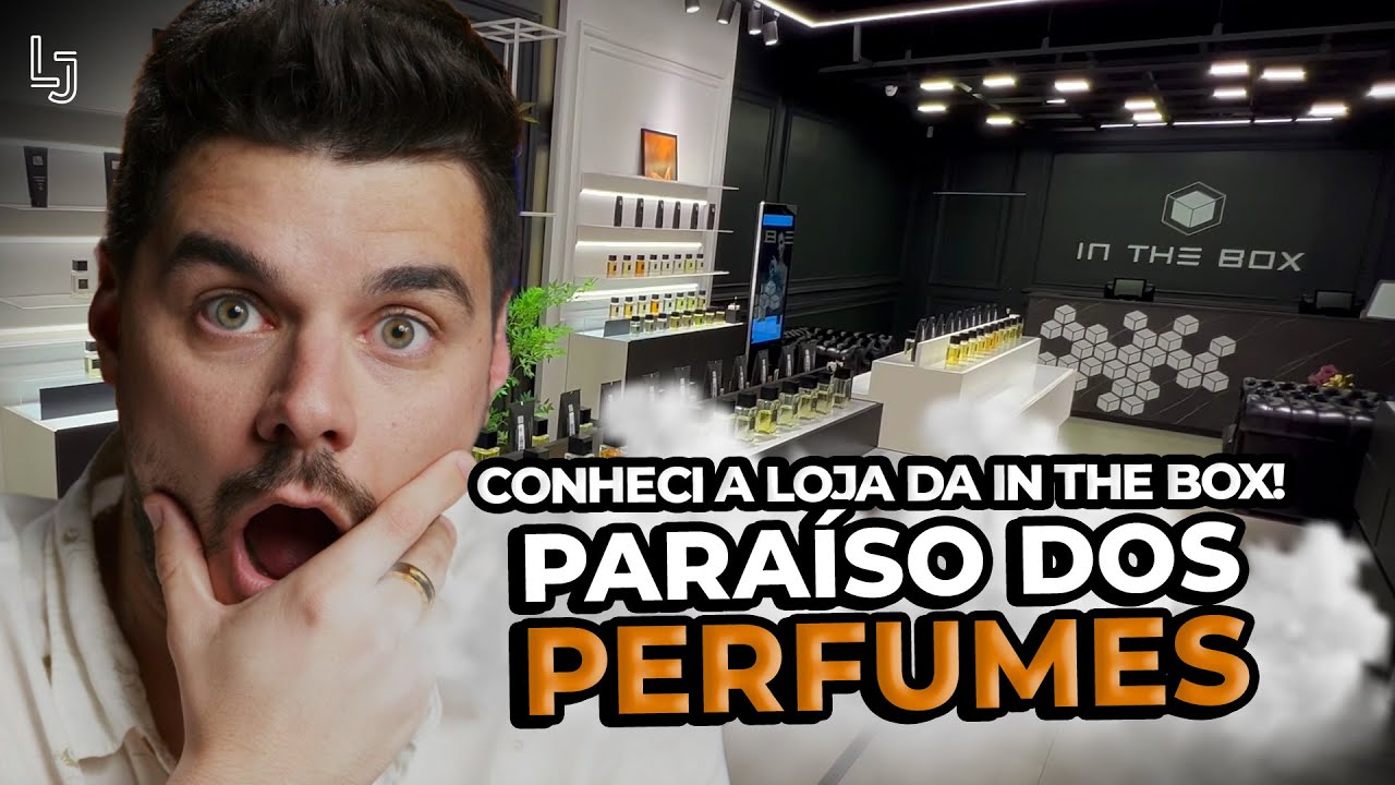 CONHECI A LOJA DA IN THE BOX! ACHO QUE ESTOU NO PARAÍSO DOS PERFUMES! TOUR + OS TOP 15 MELHORES!