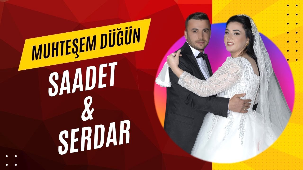Saadet Ve Serdarın Görkemli Düğünü