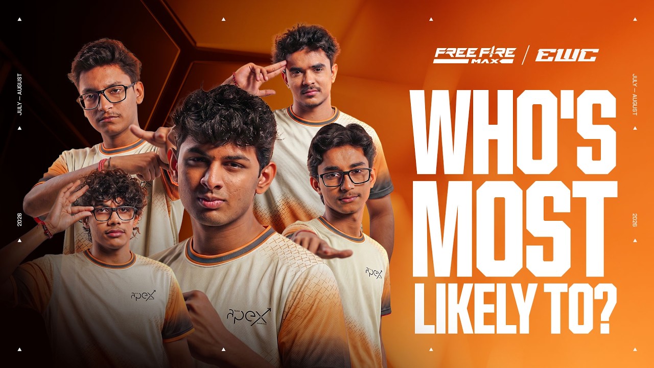 Team Apex Gaming Exposes Each Other | Most Likely To | Free Fire MAX | EWC26