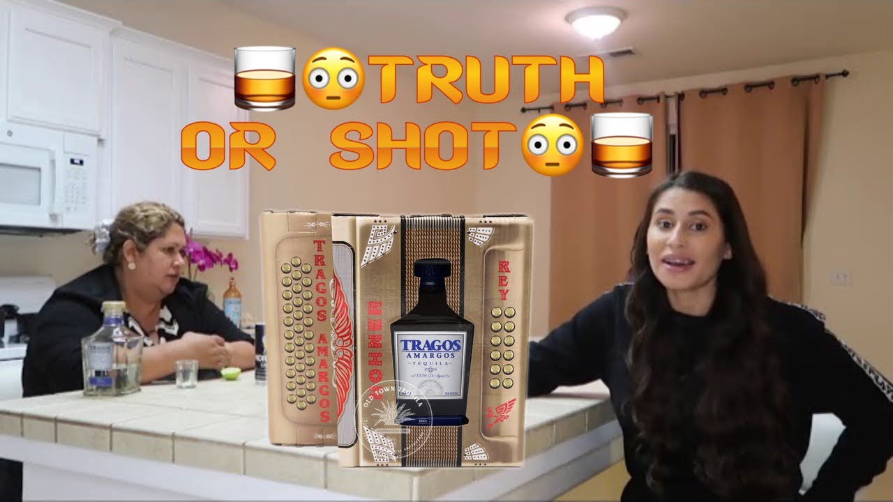 TRUTH OR SHOT MEXICAN MOM EDITION *MUST WATCH* 😳😳😳