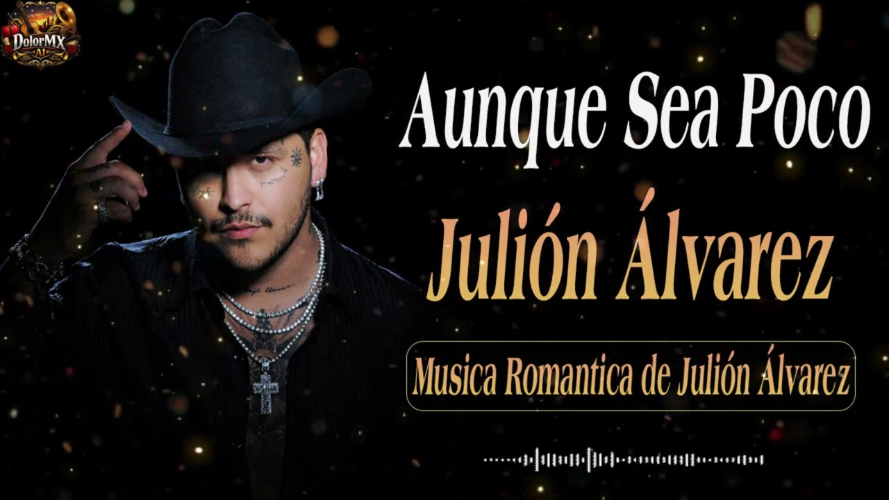 Mi Fe Eras Tú | Música Romántica de Julión Álvarez y su Norteño Banda 2026