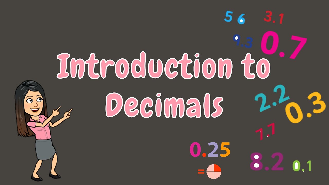 INTRODUCTION TO DECIMALS
