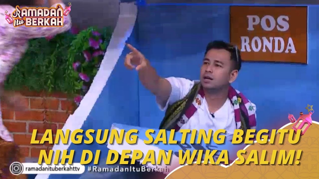Aa Raffi Langsung Salting Nih Abis Digombalin Wika Salim | RAMADAN ITU BERKAH (7/4/22) P4