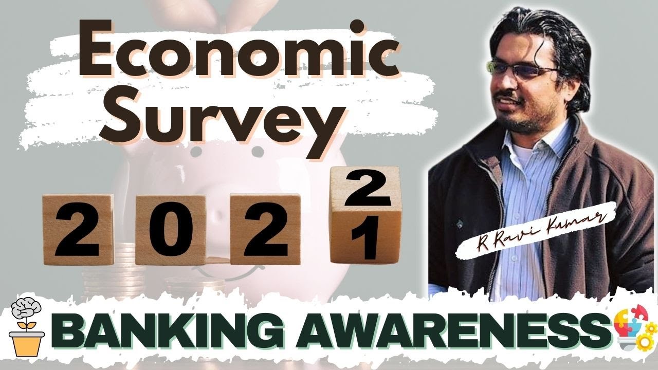 Banking Awareness | Economic Survey 2022 | Key Highlights | Terms Explained