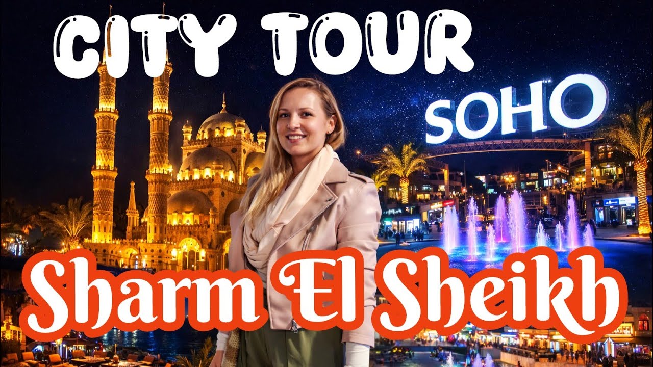 Sharm El Sheikh po zmroku! City tour, czyli najpiękniejsze miejsca w jeden wieczór.