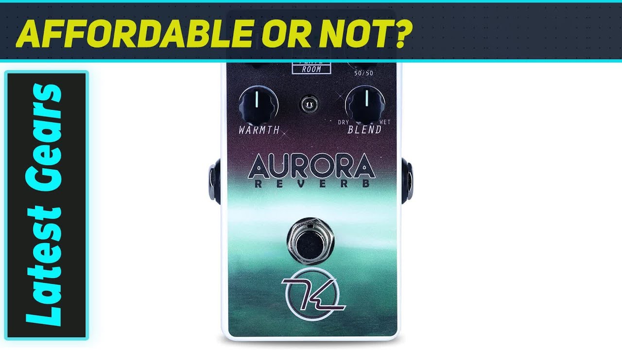 Keeley Aurora Reverb: Pure Reverb Perfection