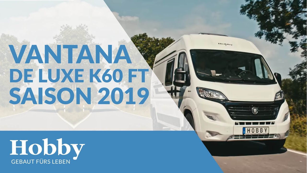 Hobby VANTANA DE LUXE K60 FT Saison 2019