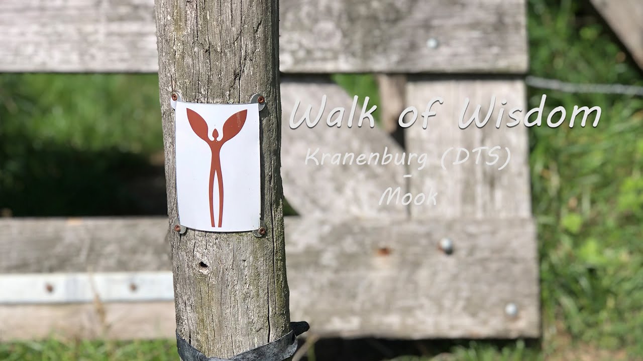 Walk of Wisdom | Kranenburg – Mook