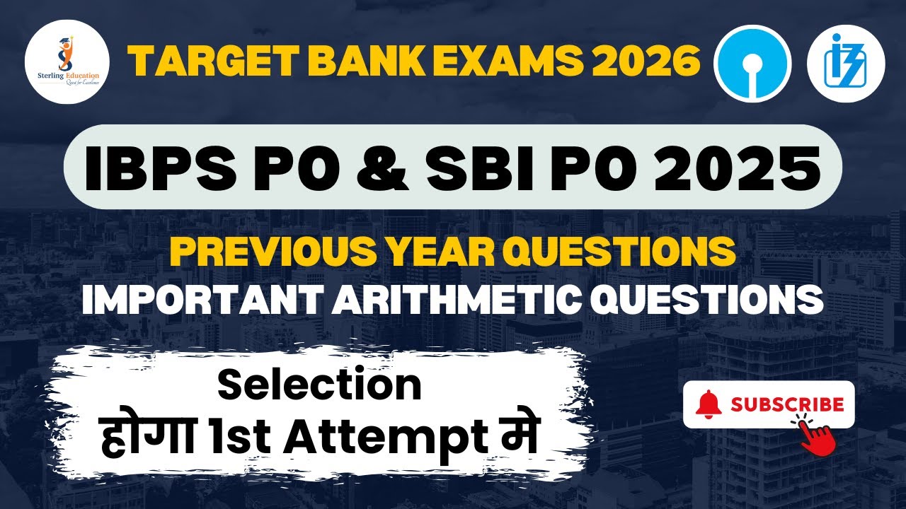 IBPS PO & SBI PO 2025 Arithemtic Previous Year Quant Paper | Important questions for all Bank Exams