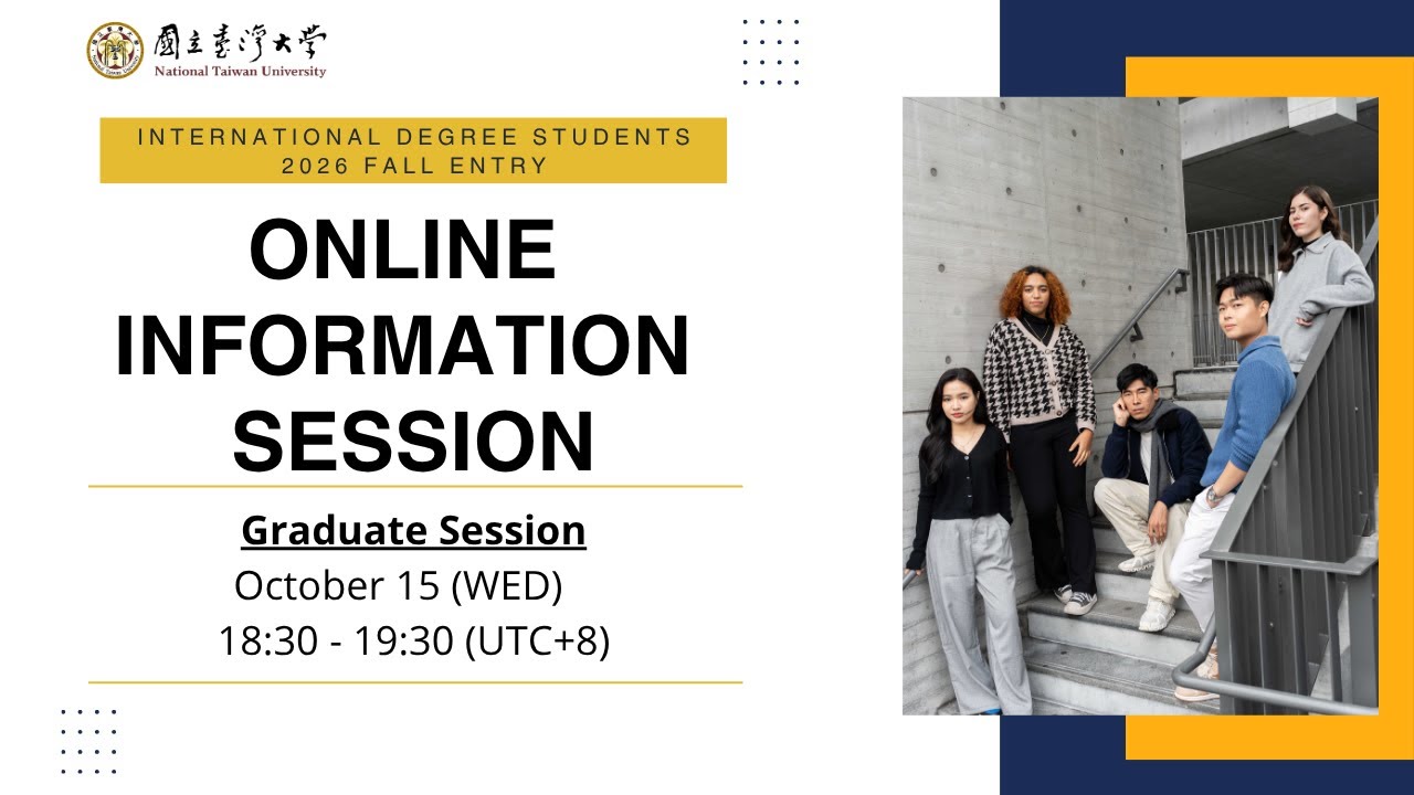 【Graduate】National Taiwan University Admissions Talk for 26 Sep Entry International Students