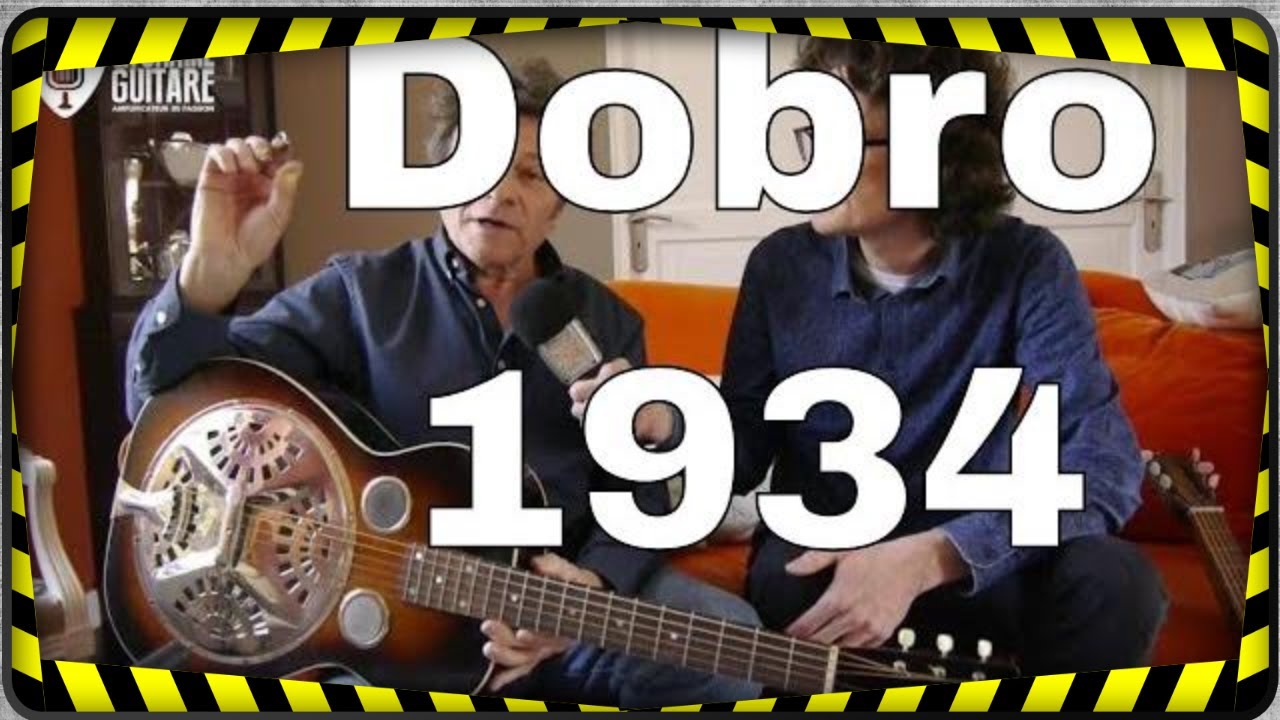 Guitares Dobro de 1934 et de 1983 présentées et jouées par Christian Séguret