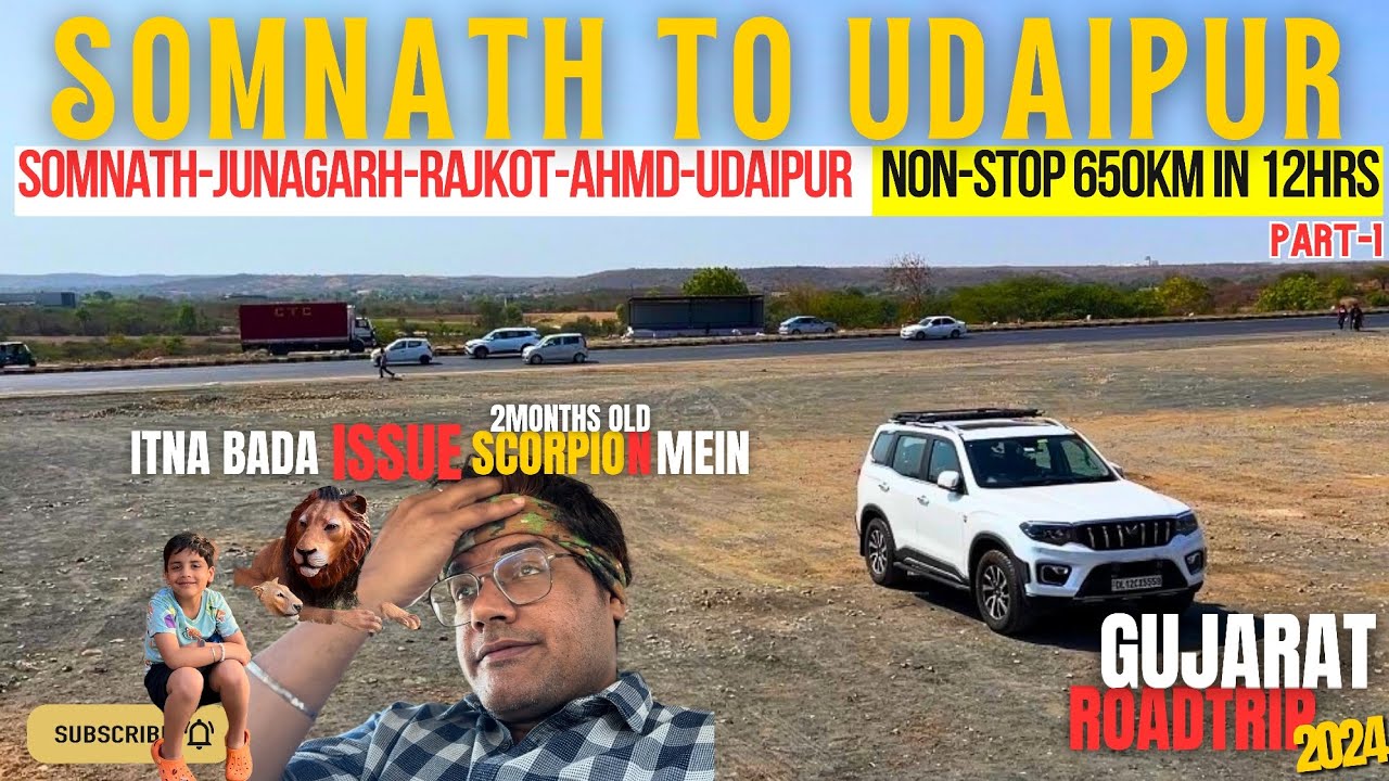 Gujarat Roadtrip 2024| Somnath to Udaipur By Road EP9| Scorpio-N #travelvlog #Gujarat #scorpion