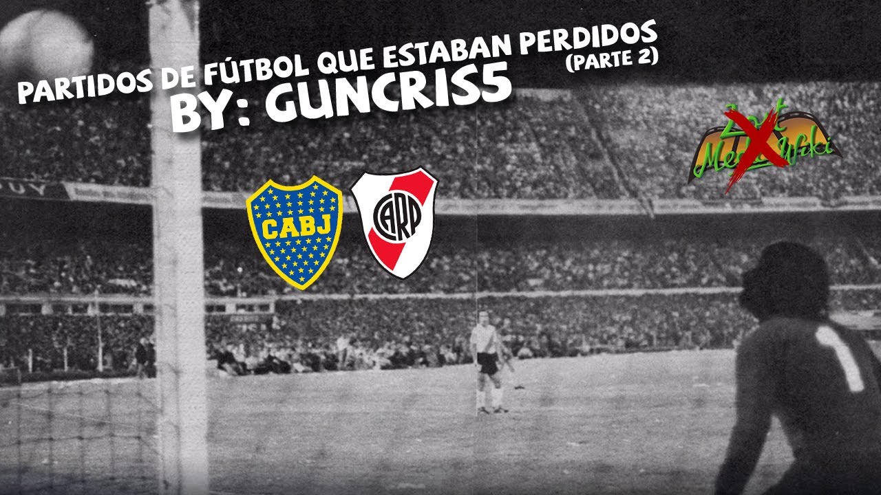 Partidos de fútbol PERDIDOS que ya se ENCONTRARON #2 | Lost Media Recuperada