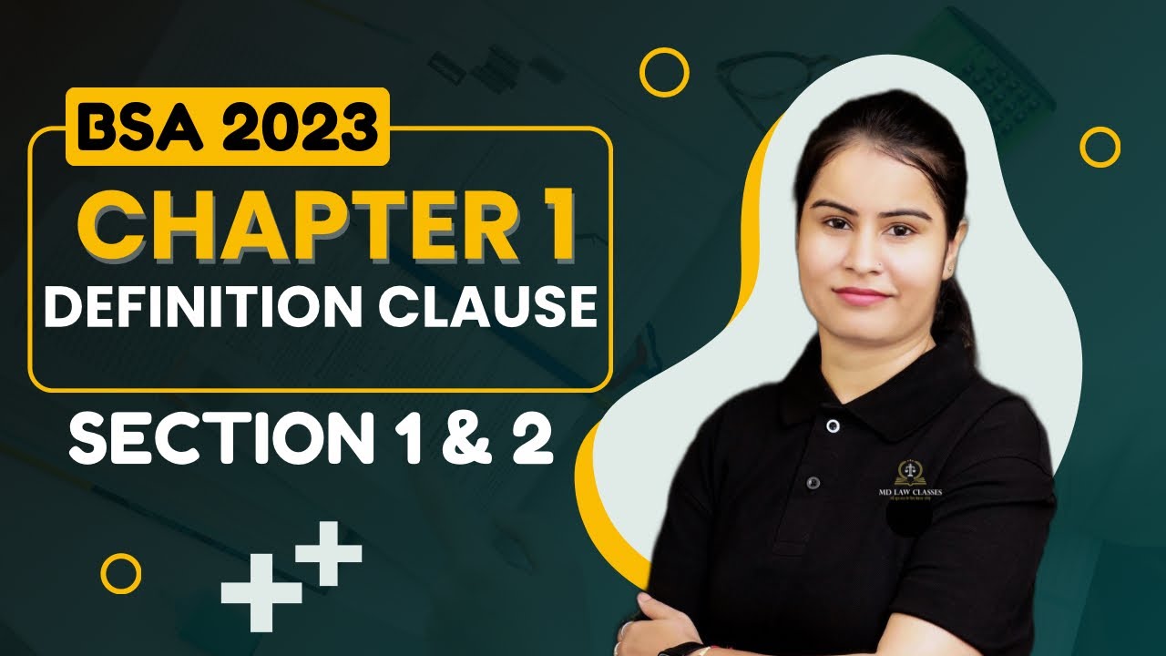 भारतीय साक्ष्य अधिनियम 2023, Chapter 1 ॥ DEFINITION CLAUSE