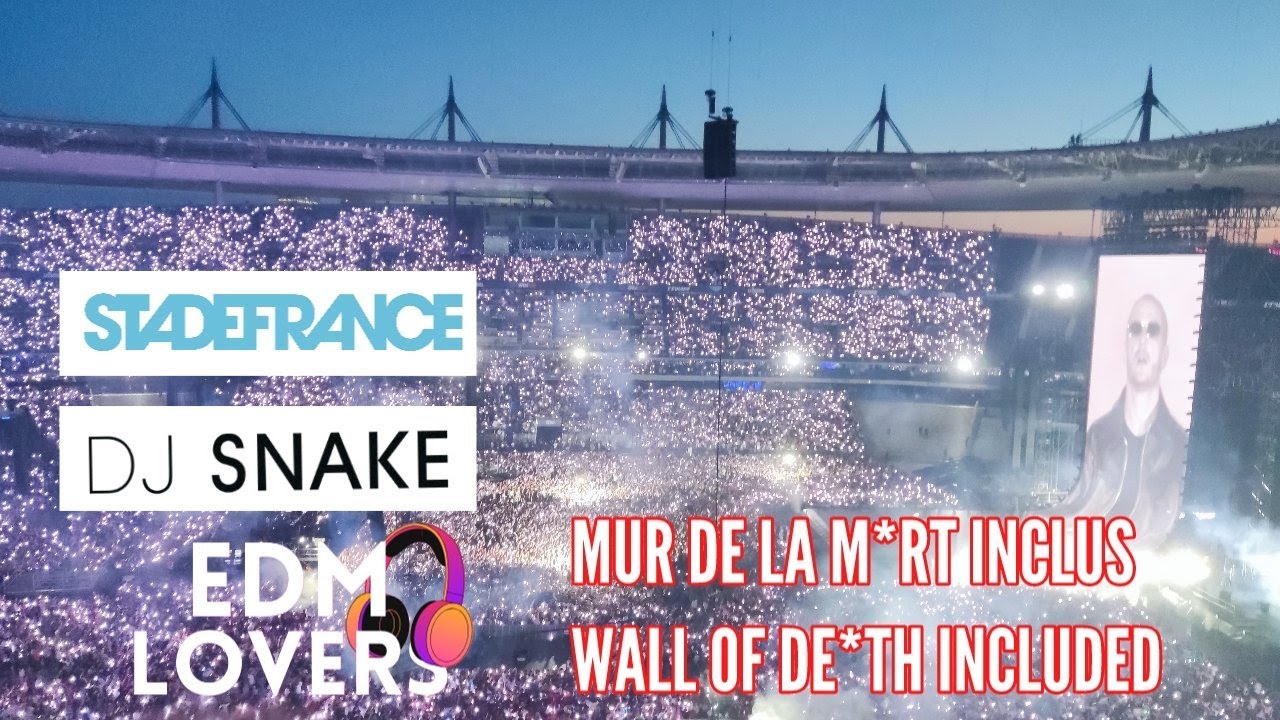 DJ SNAKE STADE DE FRANCE 2025 (WALL OF DEA*TH INCLUDED) 32 MINUTES DE SON SHOW HISTORIQUE