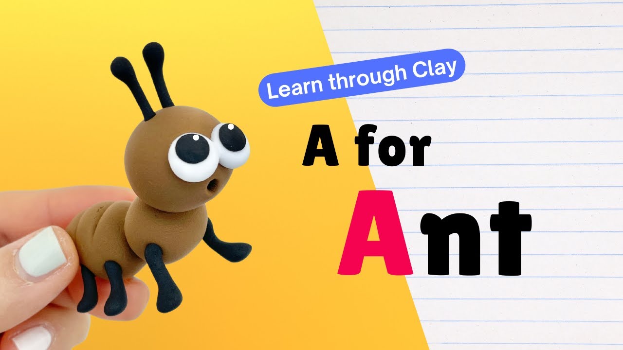 [Classroom Ready] 🐜  A for Ant: Teach English through Clay Making